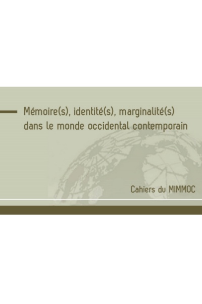 Memoires Identites Marginalites Dans Le Monde Occidental Contemporain